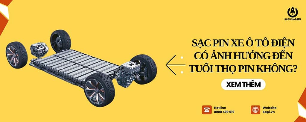 Ảnh hưởng của công suất sạc đến tuổi thọ pin VF3? Mẹo sạc pin đúng cách.
