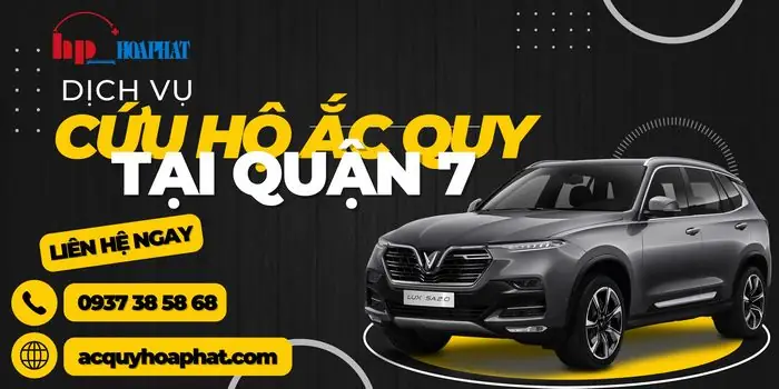 Cứu Hộ Xe Ô Tô Quận 7: Dịch Vụ Khẩn Cấp Tận Nơi