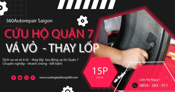 Dịch Vụ Vá Vỏ Xe Ô Tô Quận 7 Lưu Động Chuyên Nghiệp