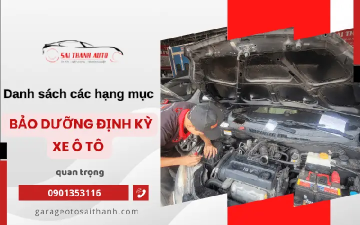 Các Hạng Mục Bảo Dưỡng Định Kỳ Xe Ô Tô