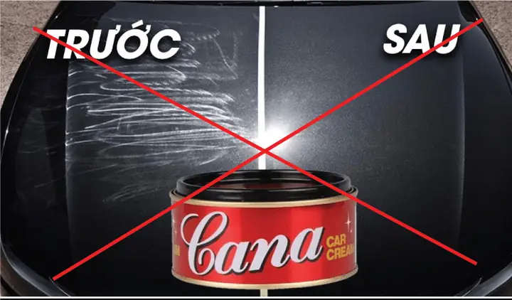 Sai Lầm 1: Có Thể Dùng Cana Để Đánh Bóng Xe Ô Tô ?