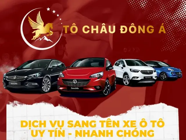 Dịch Vụ Sang Tên Ô Tô Theo Quy Định Mới Nhất Từ Năm 2021