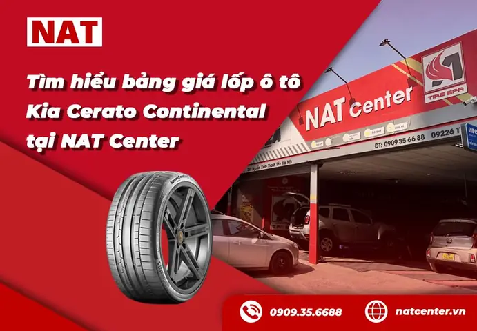 Bảng Giá Lốp Xe Ô Tô Kia Cerato Continental Tại Nat Center