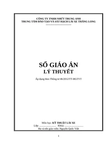 Giáo Án Lý Thuyết Dạy Lái Xe Ô Tô: Cẩm Nang Toàn Diện Từ A Đến Z