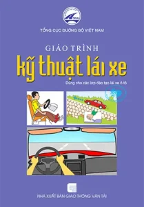 Giáo Trình Dạy Lái Xe Ô Tô B2: Cẩm Nang Toàn Tập Từ A-z
