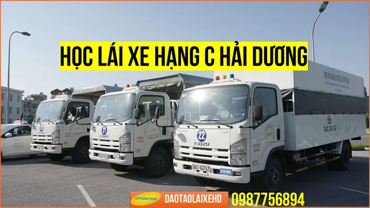 Học Lái Xe Ô Tô Hạng C Tại Hải Dương