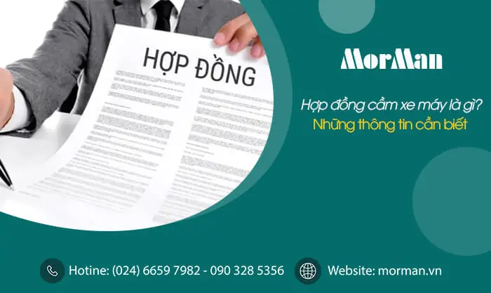 Hợp Đồng Cầm Xe Máy Là Gì? Những Điều Cần Biết