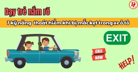 Kỹ Năng Thoát Hiểm Khi Ngồi Trên Xe Ô Tô