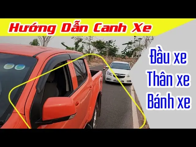 Kỹ Thuật Canh Xe Ô Tô Đường Hẹp Chuẩn Xác Từ Chuyên Gia