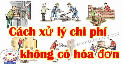 Cách Xử Lý Chi Phí Không Có Hóa Đơn