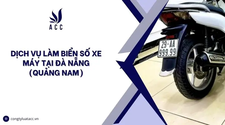 Làm Biển Số Xe Ô Tô Tại Đà Nẵng: Hướng Dẫn Chi Tiết Từ A Đến Z