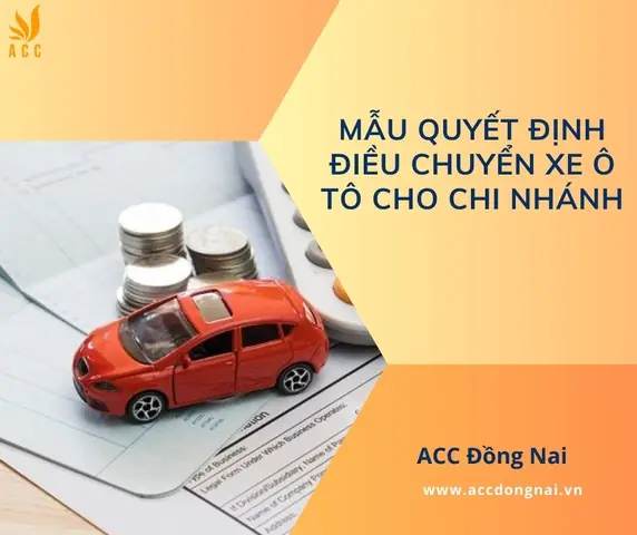 Mẫu Quyết Định Điều Chuyển Xe Ô Tô Cho Chi Nhánh