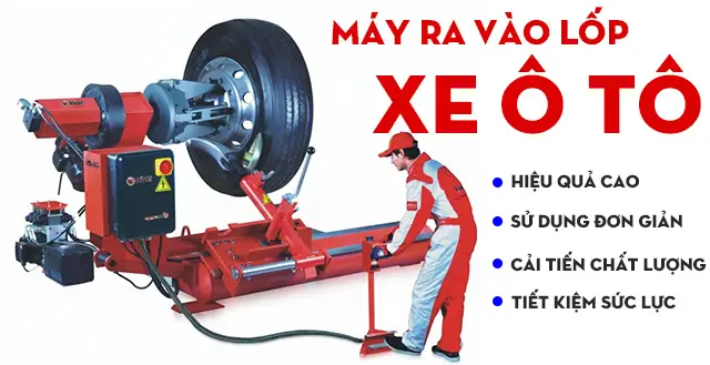Máy Ra Vào Lốp Ô Tô