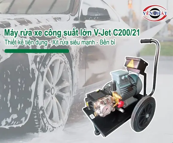 Những Điều Đặc Biệt Chỉ Có Ở Máy Rửa Xe Ô Tô Công Suất Lớn Áp Lực Cao V-jet C200/21