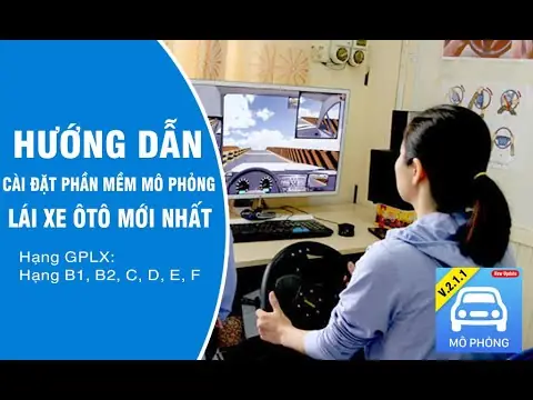Video Hướng Dẫn Phần Mềm Mô Phỏng Lái Xe Ô Tô