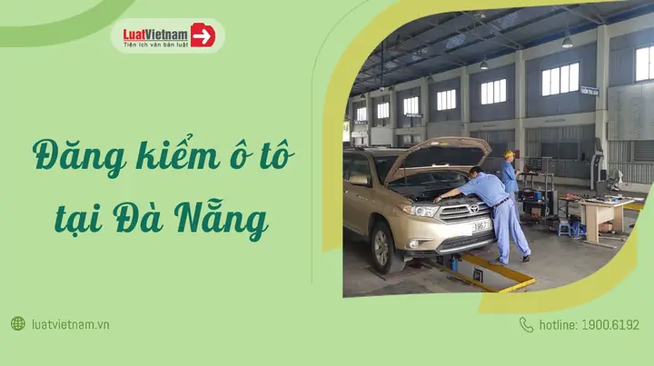 Giá Đăng Kiểm Ô Tô Tại Đà Nẵng Là Bao Nhiêu?