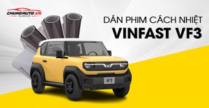 phim cach nhiet cool nlite vinfast vf3 3