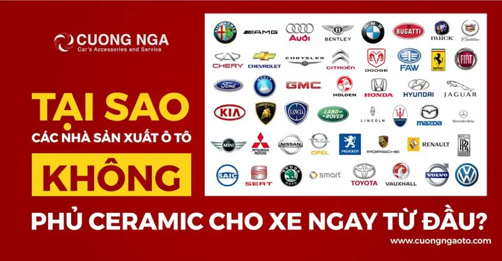 Tại Sao Các Nhà Sản Xuất Ô Tô Không Sơn Phủ Bóng Ceramic Cho Xe Ngay Từ Đầu?