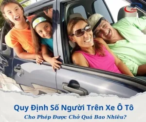 Quy Định Số Người Trên Xe Ô Tô