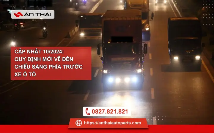 Quy Định Mới Về Đèn Chiếu Sáng Phía Trước Xe Ô Tô Cập Nhật 10/2024