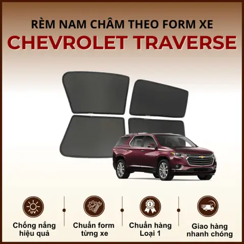 Rèm Che Nắng Nam Châm Ô Tô Chevrolet Traverse Cao Cấp