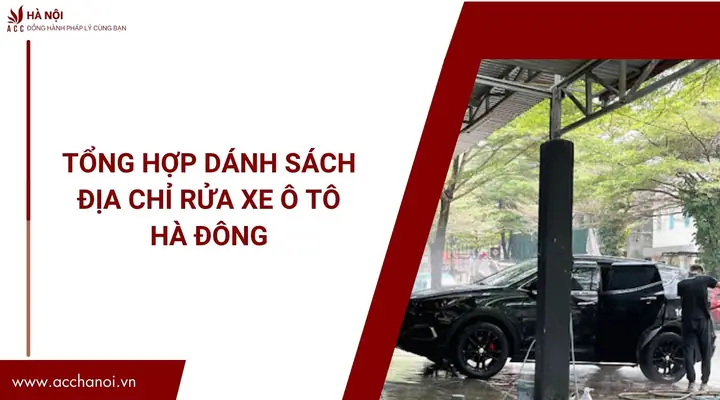 Tổng Hợp Dánh Sách Địa Chỉ Rửa Xe Ô Tô Hà Đông.jpg