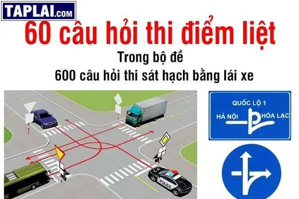 60 Câu Hỏi Điểm Liệt Trong 600 Câu Của Bộ Tài Liệu Học Lái Xe Ô Tô Hạng B2