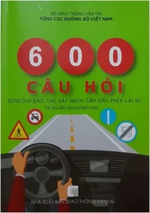 Những Điểm Mới Trong Bộ Tài Liệu 600 Câu Hỏi Lý Thuyết Lái Xe Hạng B2