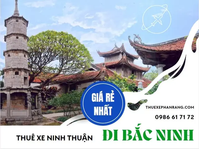 Bảng Báo Giá Thuê Xe Ô Tô Từ Phan Rang Ninh Thuận Đi Bắc Ninh