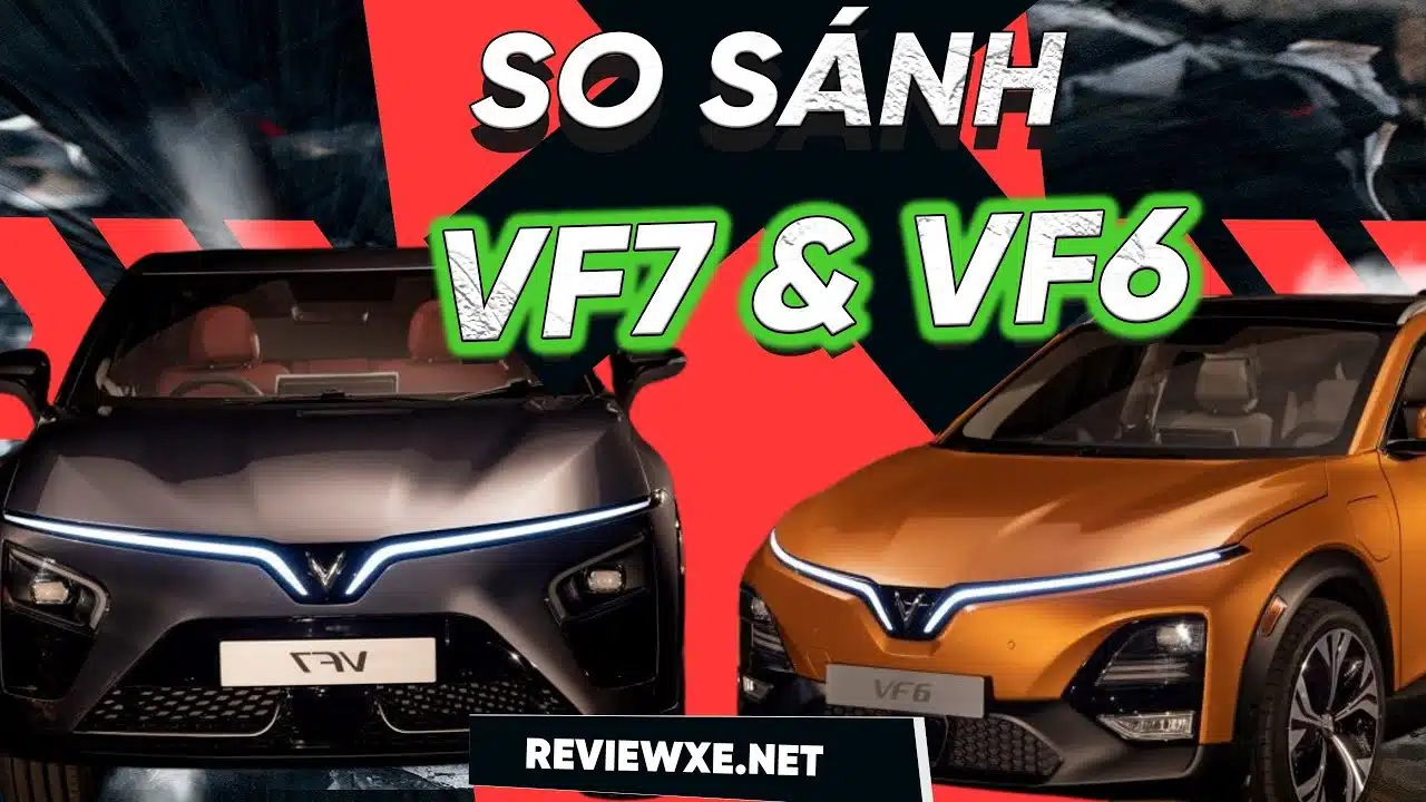 So Sánh VF 6 Plus Đỏ Với Các Đối Thủ Cạnh Tranh: Ưu Thế Vượt Trội