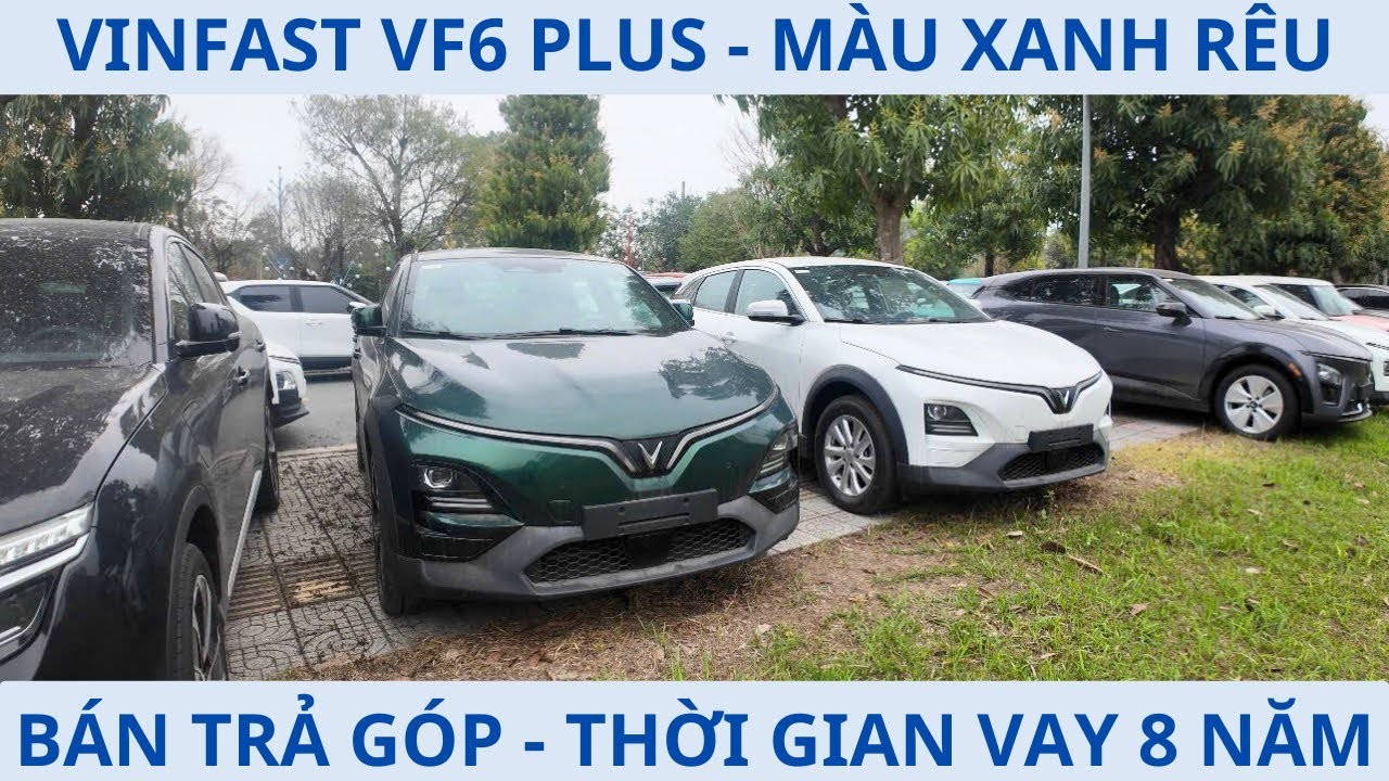 VF6 Plus Xanh Rêu: Giá Bán, Ưu Đãi và Chi Phí Sở Hữu Chi Tiết