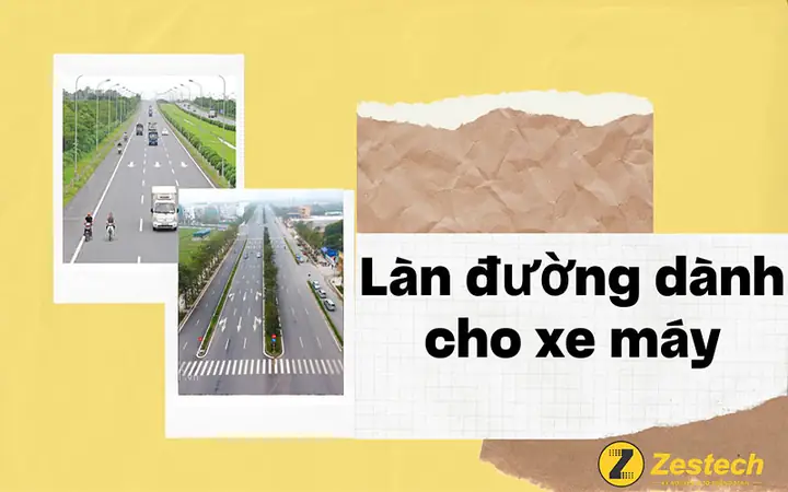 Quy Định Mới Nhất Về Làn Đường Dành Cho Xe Máy