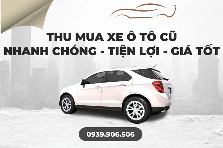 Thu Mua Xe Ô Tô Cũ Cần Thơ Giá Tốt