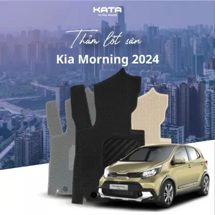 Thảm Lót Sàn Ô Tô Kia Morning 2025