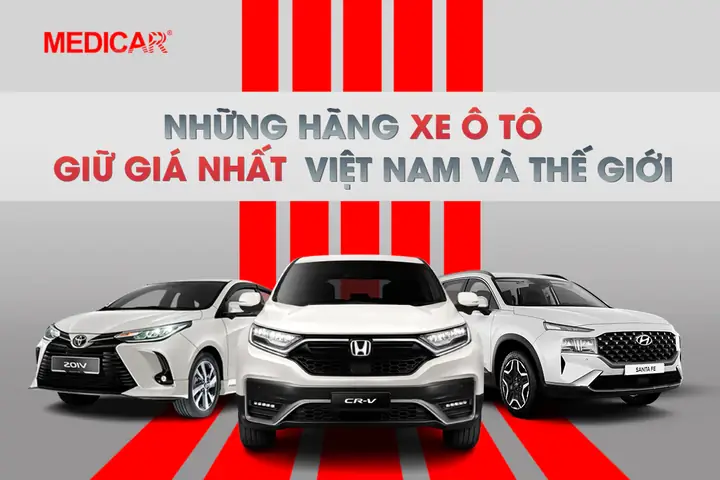 Xe Ô Tô Hãng Nào Giữ Giá Nhất