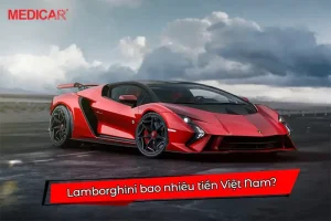 Lamborghini Bao Nhiêu Tiền Việt Nam?