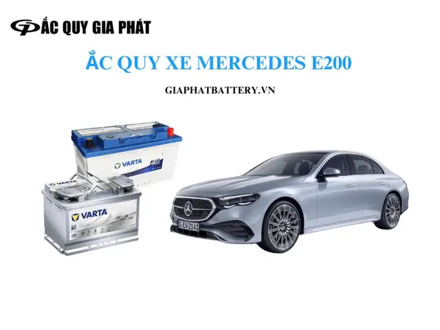 Ắc Quy Xe Mercedes E200