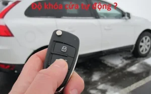 Hướng Dẫn Chi Tiết: Cách Xe Ô Tô Tự Khóa Cửa Hoạt Động Và Lợi Ích Thực Tế