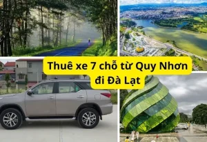 Hướng Dẫn Chi Tiết Đi Xe Từ Quy Nhơn Đến Đà Lạt Bằng Ô Tô