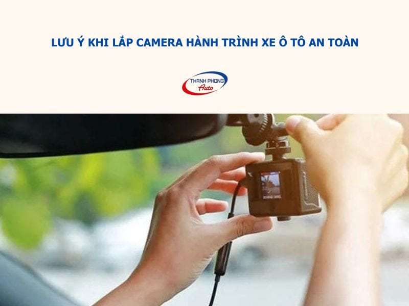 Quy trình lắp đặt camera hành trình Mercedes chuyên nghiệp và các lưu ý quan trọng