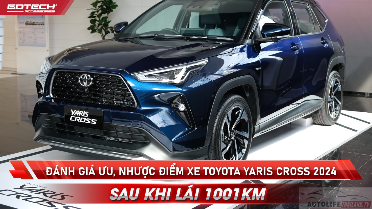 Toyota Yaris Cross 2024: Đánh Giá Chi Tiết Từ A Đến Z (Giá, Thông Số, Ưu Nhược Điểm)
