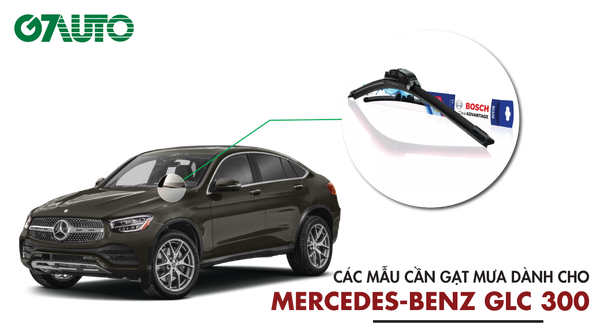 Nên Thay Kính Chắn Gió Mercedes GLC 300 Ở Đâu Uy Tín và Chất Lượng?