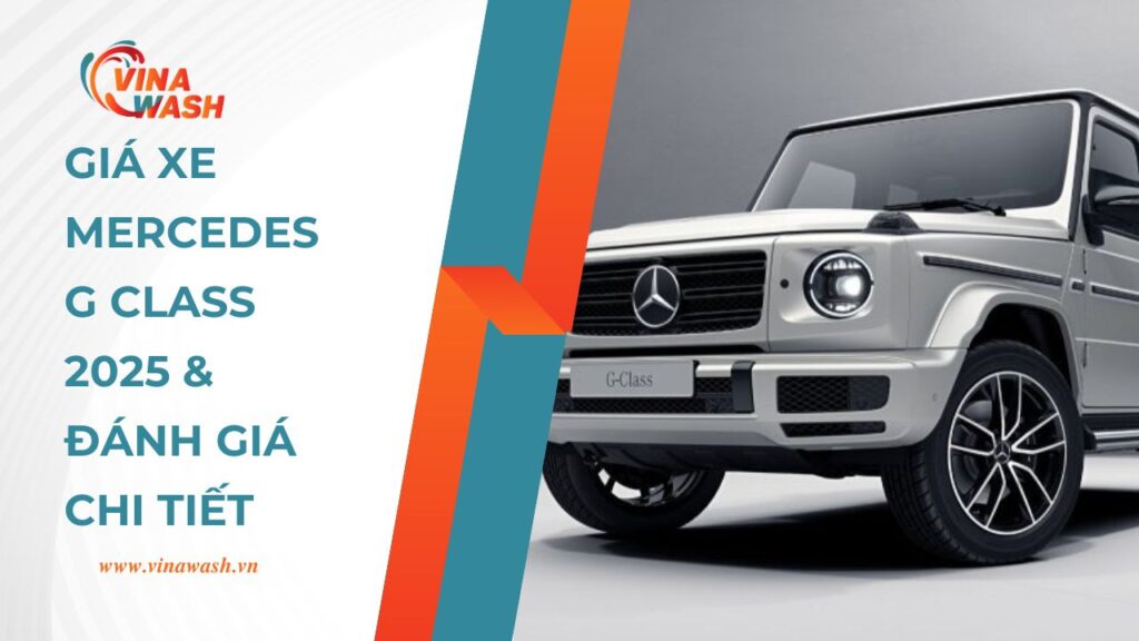Giá lăn bánh Mercedes GClass (GWagon) và các khoản chi phí phát sinh