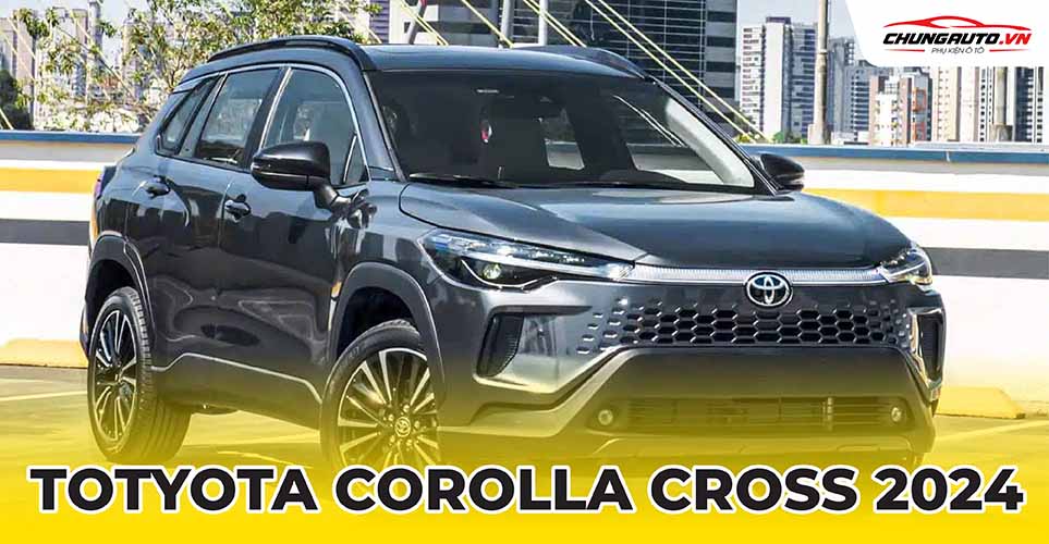Đánh Giá Chi Tiết Ngoại Thất Toyota Corolla Cross 2024: Thay Đổi và Nâng Cấp Vượt Trội