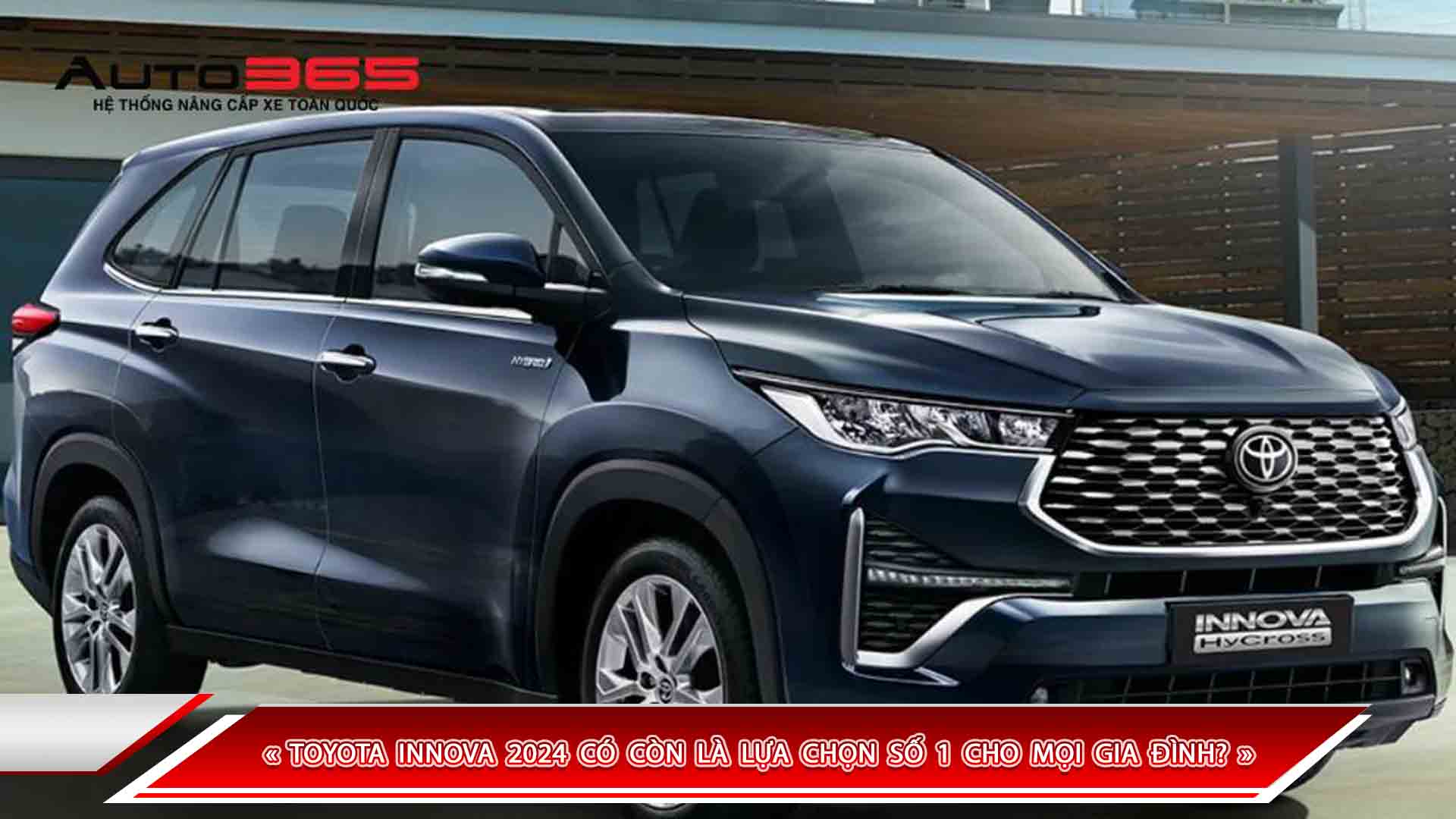 Giá Xe Toyota Innova 8 Chỗ Mới Nhất & So Sánh Các Phiên Bản (2024)