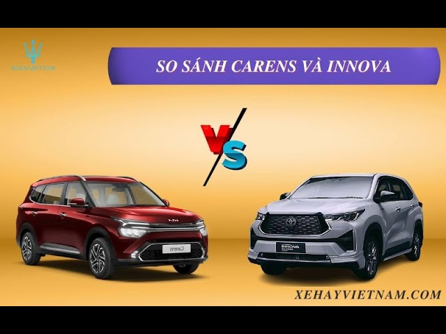 So Sánh Toyota Innova Cross 2024 Với Các Đối Thủ: Hyundai Stargazer, Mitsubishi Xpander, Kia Carens