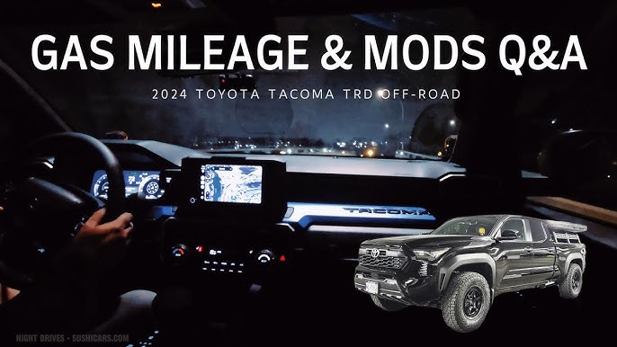 Các Yếu Tố Ảnh Hưởng Đến Toyota Tacoma Gas Mileage: Hiểu Để Tối Ưu
