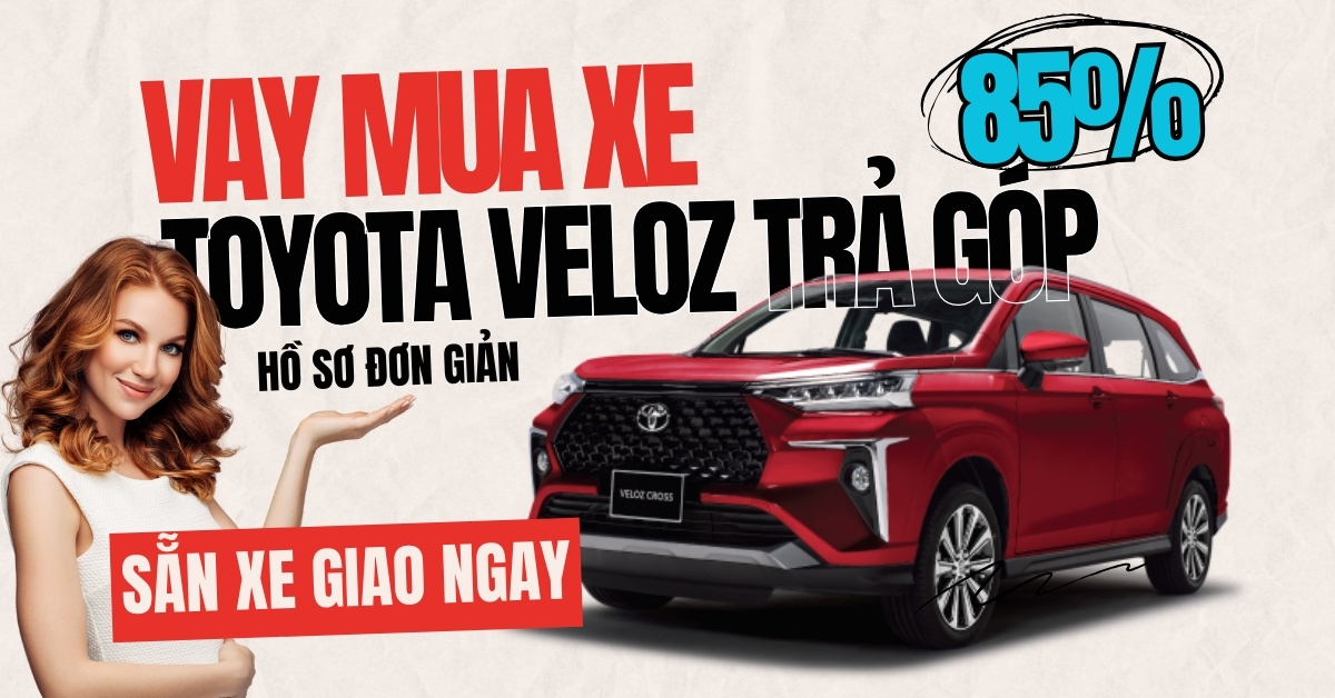 Mua xe Toyota Veloz trả góp: Lãi suất, thủ tục và những lưu ý quan trọng (Mô tả: Hướng dẫn chi tiết về quy trình mua xe Veloz trả góp, so sánh lãi suất của các ngân hàng, các lưu ý để tránh rủi ro và tối ưu chi phí.)