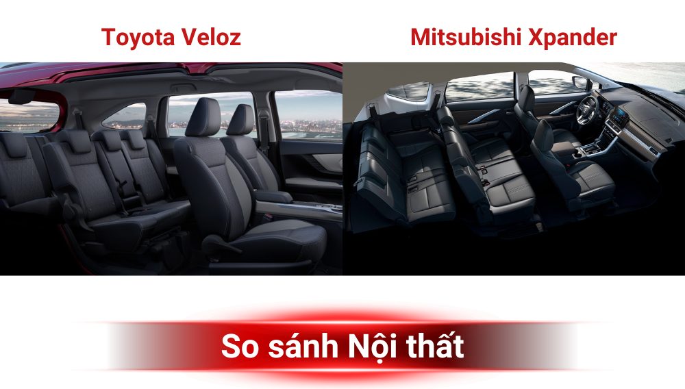 So Sánh Nội Thất Toyota Veloz Với Các Đối Thủ: Xpander, Avanza, Ertiga