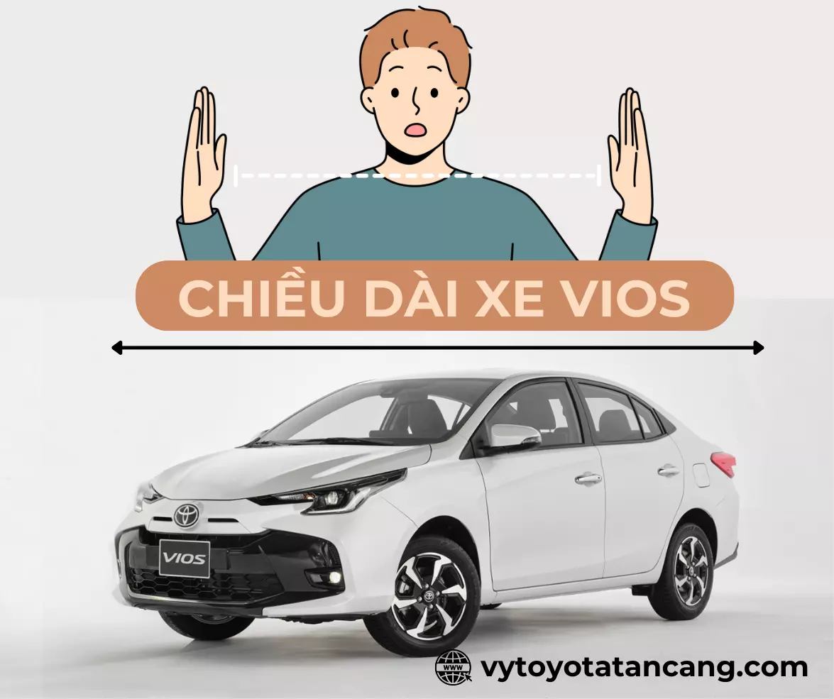 Chiều dài xe Toyota Vios qua các đời: So sánh và đối chiếu